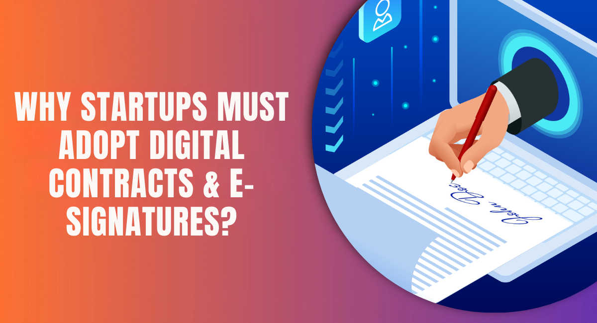 why startups need e signature and digital contracts.png